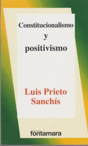 Stock image for Constitucionalismo y positivismo for sale by MARCIAL PONS LIBRERO