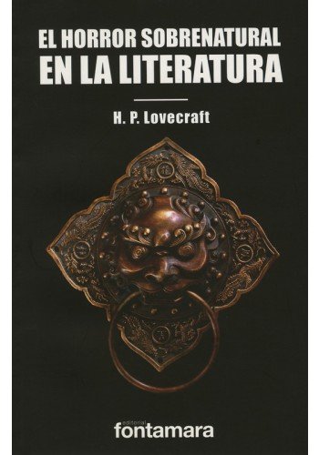 Imagen de archivo de EL HORROR SOBRENATURAL EN LA LITERATURA [Paperback] by H.P. Lovecraft a la venta por Iridium_Books