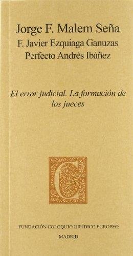 Imagen de archivo de El error judicial la formacin de los jueces a la venta por MARCIAL PONS LIBRERO
