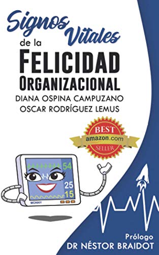 Stock image for Signos vitales de la felicidad organizacional -Language: spanish for sale by GreatBookPrices