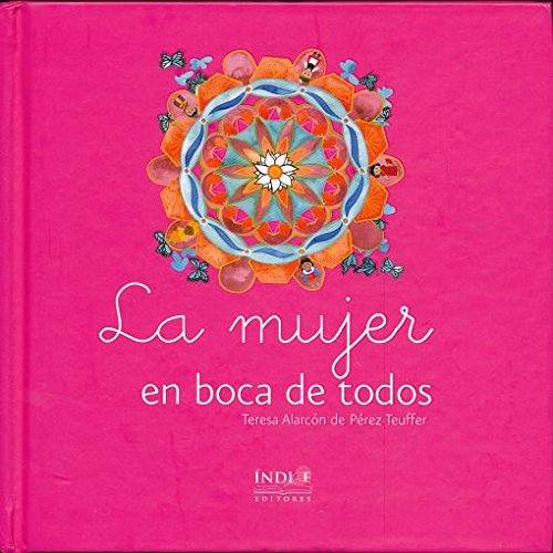 Imagen de archivo de MUJER EN BOCA DE TODOS, LA / PD. a la venta por Iridium_Books