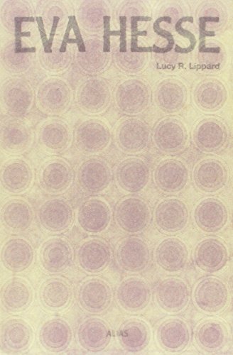 eva hesse lucy lippard - Lucy Lippard