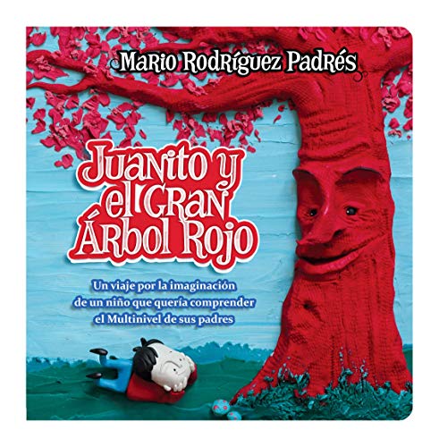 Stock image for Juanito y El Gran ?rbol Rojo for sale by SecondSale