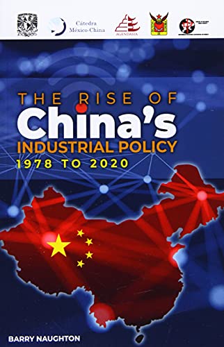 Beispielbild fr The Rise of China's Industrial Policy, 1978 to 2020 zum Verkauf von Blackwell's