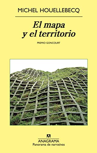 El Mapa y el Territorio (9786078126255) by Michel Houellebecq