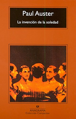 INVENCION DE LA SOLEDAD, LA (CM) (9786078126583) by Paul Auster