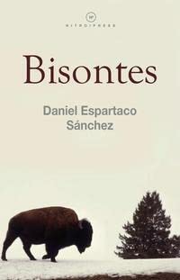 Imagen de archivo de Bisontes a la venta por Librera Juan Rulfo -FCE Madrid