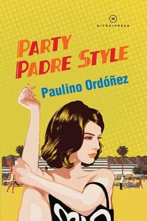 Beispielbild fr Party Padre Style zum Verkauf von Iridium_Books