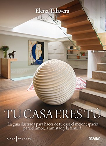 9786078303571: Tu Casa Eres Tu