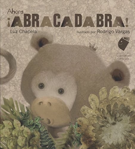 Imagen de archivo de AHORA ABRACADABRA Chapela, Luz Maria a la venta por Iridium_Books