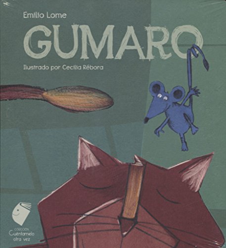 Imagen de archivo de Gumaro (Spanish Edition) a la venta por Iridium_Books