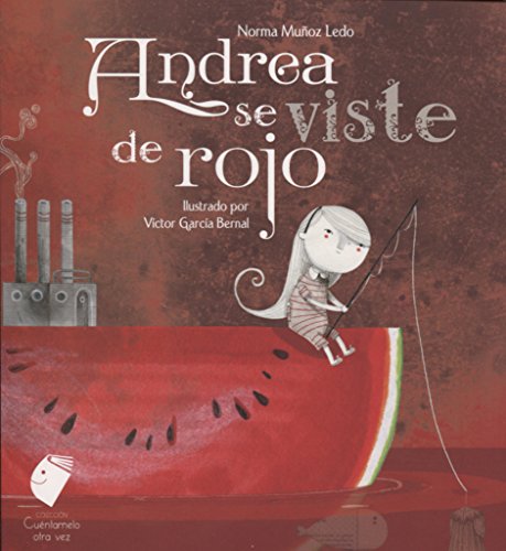 Stock image for ANDREA SE VISTE DE ROJO for sale by KALAMO LIBROS, S.L.