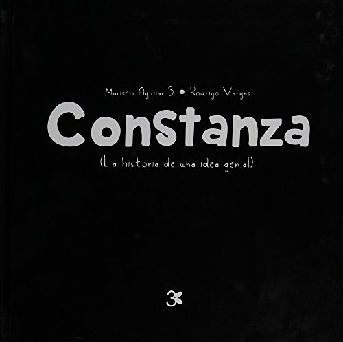Imagen de archivo de Constanza (La historia de una idea genial) (Spanish Edition) a la venta por Iridium_Books