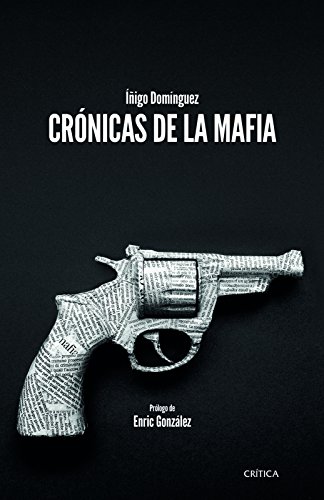 9786078406951: Crnicas de la mafia / Mafia Chronicles