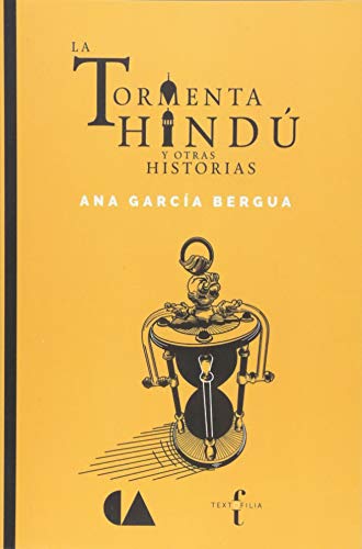 Imagen de archivo de La tormenta hindu: (y otras historias) (Spanish Edition) a la venta por Iridium_Books