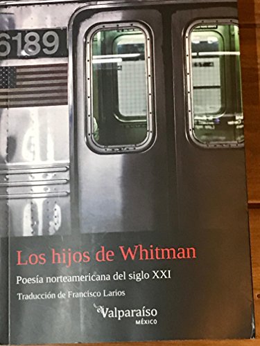 Imagen de archivo de Los hijos de Whitman a la venta por Iridium_Books