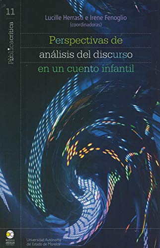 Imagen de archivo de PERSPECTIVAS DE ANLISIS DEL DISCURSO EN CUENTO INFANTIL a la venta por AG Library