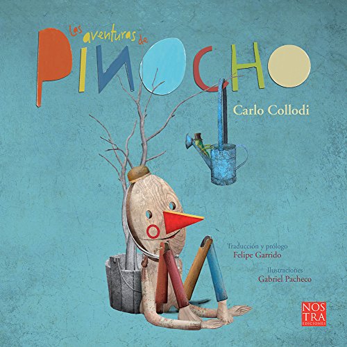 9786078469215: Las aventuras de Pinocho