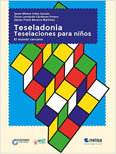 Imagen de archivo de TESELEDONIA. TESELASIONES PARA NIOS.EL MUNDO CERCANO. a la venta por KALAMO LIBROS, S.L.