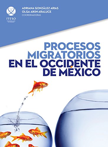 Stock image for Procesos migratorios en el occidente de Mxico for sale by Iridium_Books