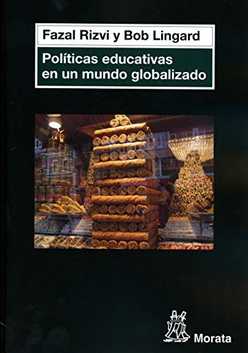 Stock image for POLITICAS EDUCATIVAS EN UN MUNDO GLOBALIZADO for sale by Iridium_Books