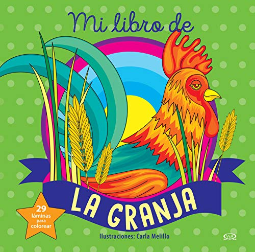 Stock image for MI LIBRO DE ANIMALES DE LA GRANJA for sale by GF Books, Inc.