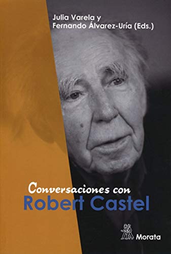 9786078663248: CONVERSACIONES CON ROBERT CASTEL