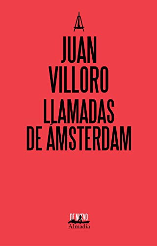 9786078667147: Llamadas de Amsterdam / Calls From Amsterdam