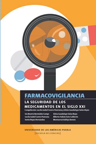 Beispielbild fr Farmacovigilancia: La seguridad de los medicamentos en el siglo XXI (Spanish Edition) zum Verkauf von Books Unplugged