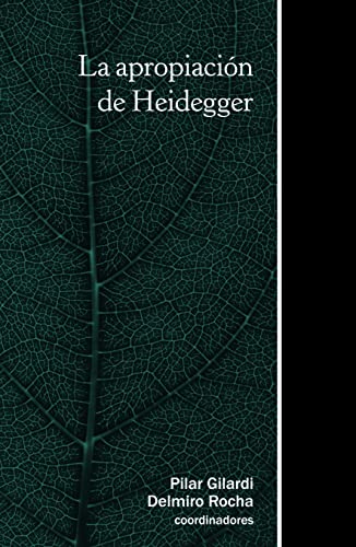 Imagen de archivo de LA APROPIACION DE HEIDEGGER a la venta por AG Library