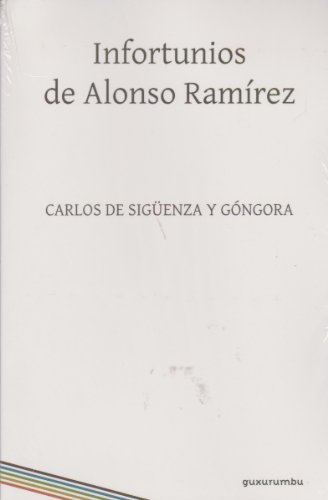 9786079123000: Infortunios de Alonso Ramrez