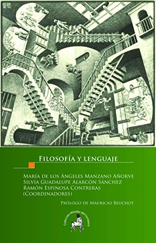 Stock image for FILOSOFIA Y LENGUAJE [Paperback] by MARIA DE LOS ANGELES MANZANO AORVE, SILV. for sale by Iridium_Books