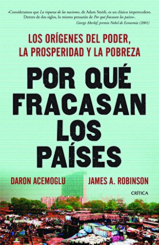 9786079202613: Por qu fracasan los pases / Why countries fail: Los Origenes Del Poder, La Prosperidad Y La Pobreza / the Origins of the Power, Prosperity and Poverty