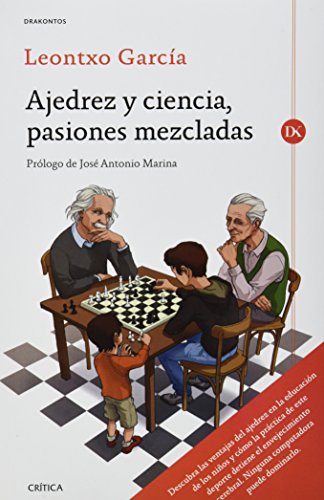 9786079202675: Ajedrez y ciencia. Pasiones mezclada