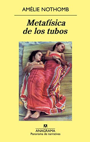 MetafÃ­sica de los tubos (9786079278359) by Varios