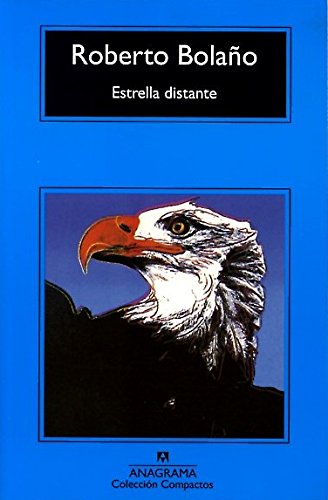 Imagen de archivo de Estrella distante [Paperback] by Bolao, Roberto a la venta por Iridium_Books