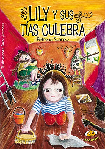 Beispielbild fr Lily y Sus Tias Culebras zum Verkauf von Better World Books: West