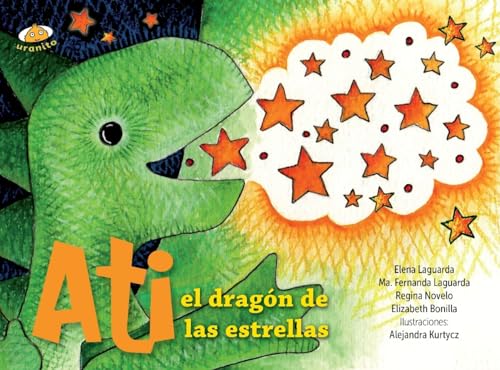 Stock image for Ati el Dragon de Las Estrellas for sale by Better World Books