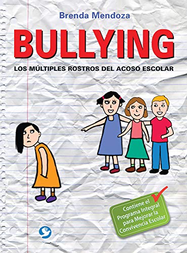 Beispielbild fr Bullying: Los Múltiples Rostros del Acoso Escolar zum Verkauf von ThriftBooks-Atlanta