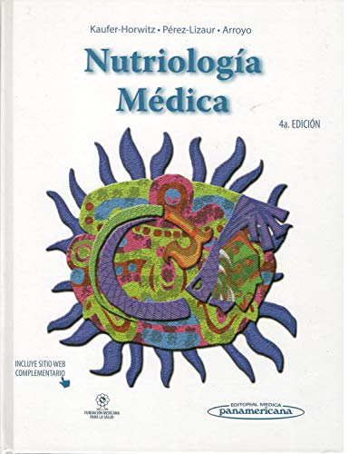 Stock image for Nutriolog a M dica 4aEd Martha Kaufer-Horwitz / Ana Bert for sale by Iridium_Books