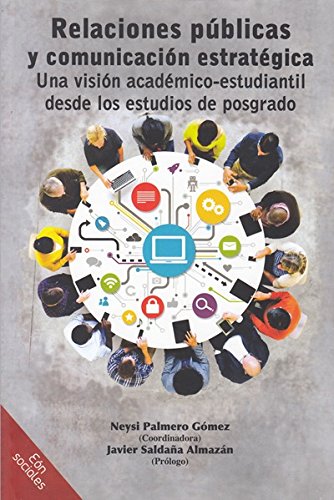 Stock image for Relaciones pblicas y comunicacin estratgica for sale by LibroUsado GRAN VA