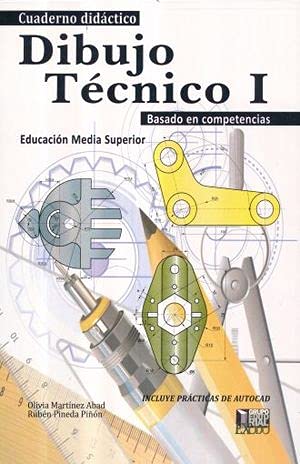 Imagen de archivo de CUADERNO DIDACTICO. DIBUJO TECNICO I BASADO EN COMPETENCIAS. BACHILLERATO a la venta por Iridium_Books