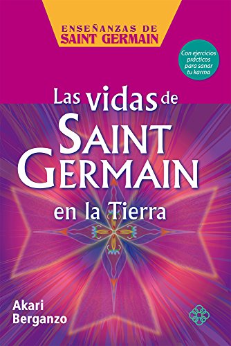 Imagen de archivo de Las vidas de Saint Germain en la Tierra (Spanish Edition) a la venta por Iridium_Books