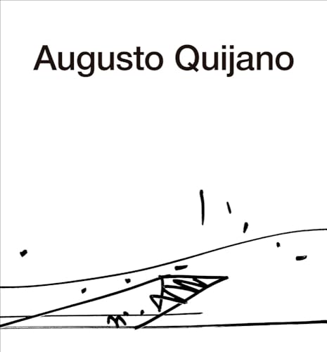Stock image for The Architecture of Augusto Quijano Format: Hardcover for sale by INDOO