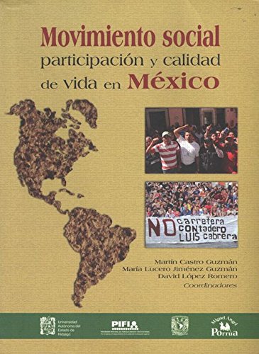 Stock image for Movimiento social, participacion y calidad de vida en Mexico for sale by Iridium_Books