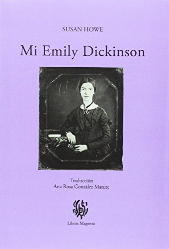 Imagen de archivo de Mi Emily Dickinson a la venta por Books Unplugged