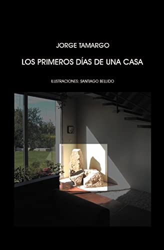 9786079515164: Los primeros das de una casa (Spanish Edition)
