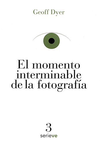 9786079528621: El momento interminable de la fotografa