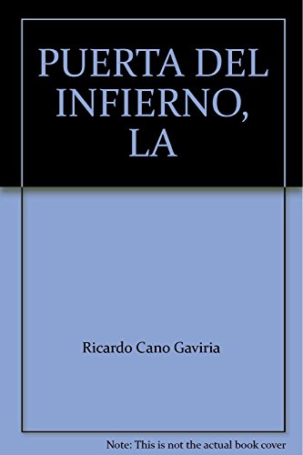 Stock image for La puerta del infierno for sale by Better World Books