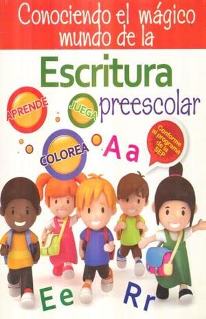 9786079584795: Conociendo El Magico Mundo De La Escritura Preescolar